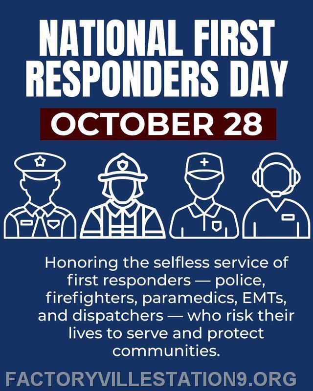 Photo: October 28th is National First Responder Day